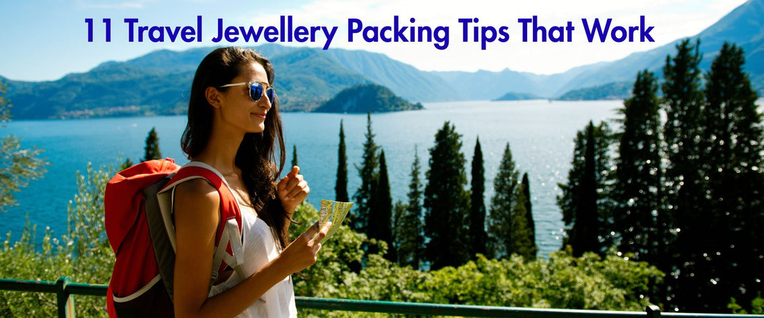 11 Travel Jewellery Packing Tips That Work