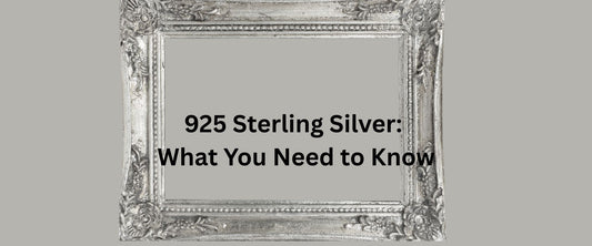 925 Sterling Silver: What You Need to Know
