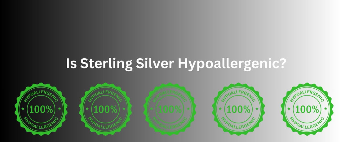 Is Sterling Silver Hypoallergenic?