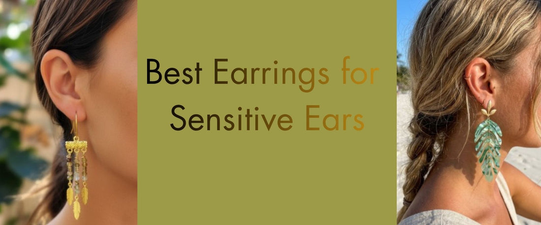 Best Earrings for Sensitive Ears