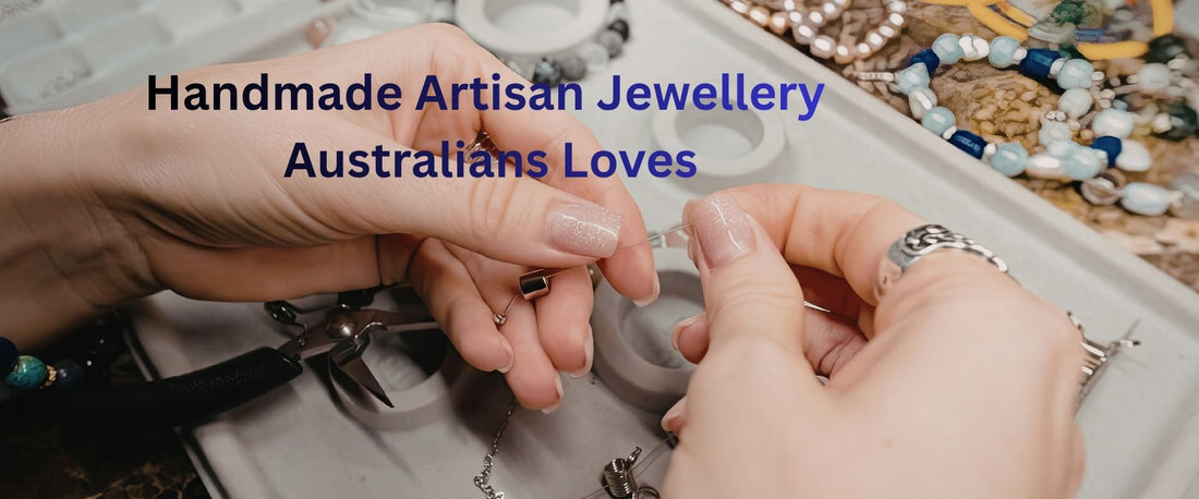 Handmade Artisan Jewellery Australians Loves