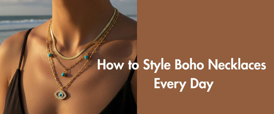 How to Style Boho Necklaces Every Day