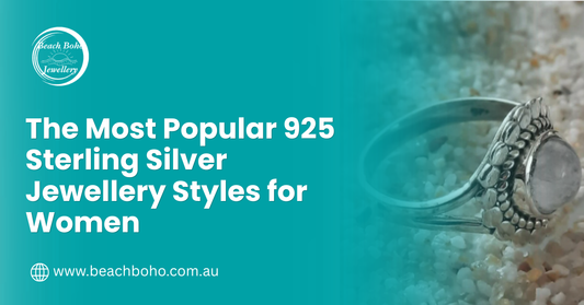 The Most Popular 925 Sterling Silver Jewellery Styles for Women